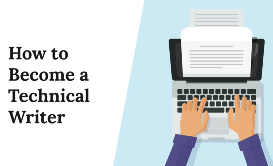 How to Become a Technical Writer?